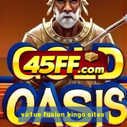 virtue fusion bingo sites